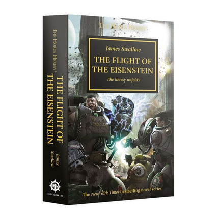 The Horus Heresy Saga: The Flight of the Eisenstein (PB)