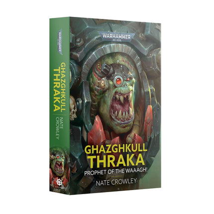 Ghazghkull Thraka: Prophet of the Waaagh (PB)