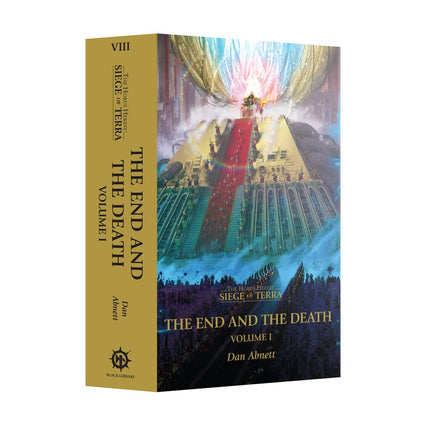 Siege of Terra: The End and the Death (Vol I) (PB)