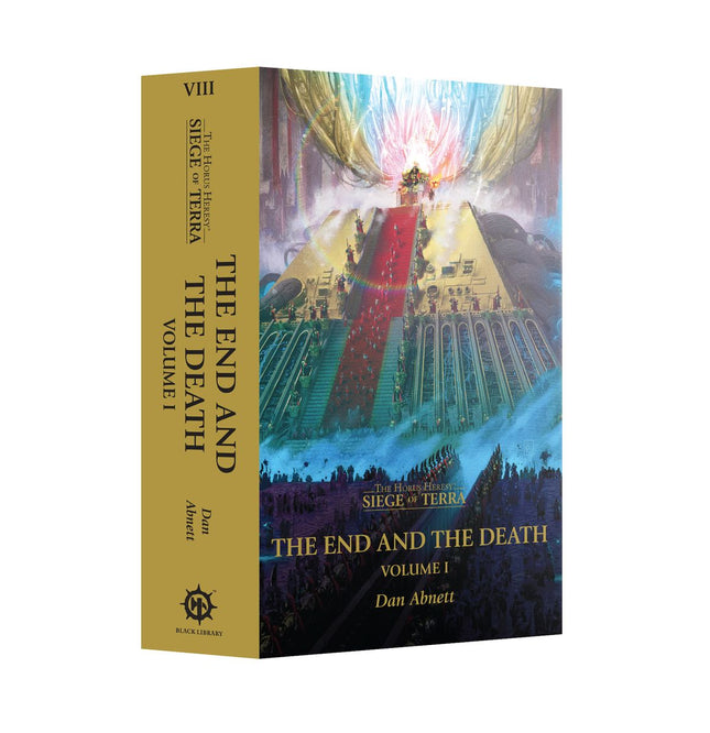 Siege of Terra: The End and the Death (Vol I) (PB)