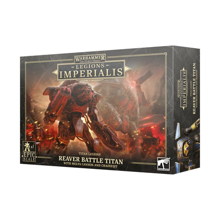 Reaver Titan with Melta Cannon and Chainfist