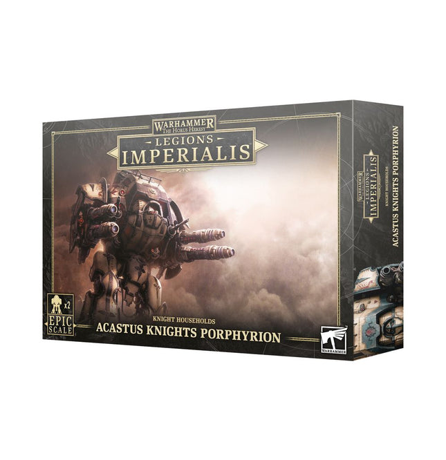 Acastus Knights Porphyrion