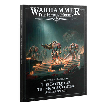 Journal Tactica: The Battle for the Signus Cluster: Assault on Kol