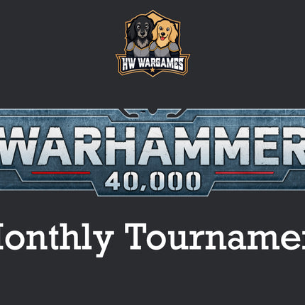Monthly Warhammer: 40,000 Tournament